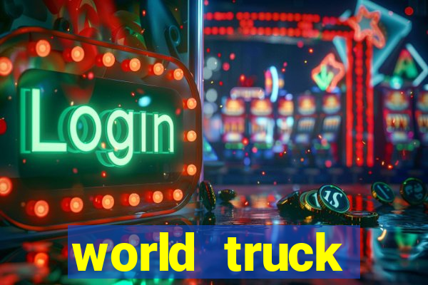 world truck simulator dinheiro infinito